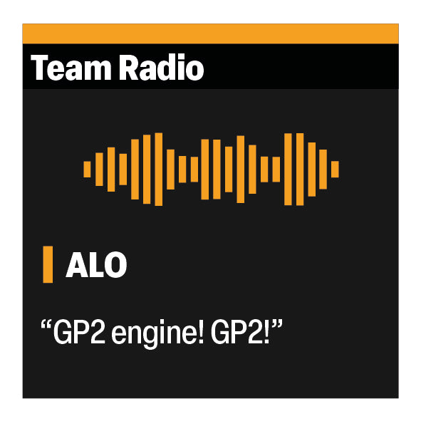 Fernando Alonso "GP2 Engine, GP2!" F1 Radio Message Sticker