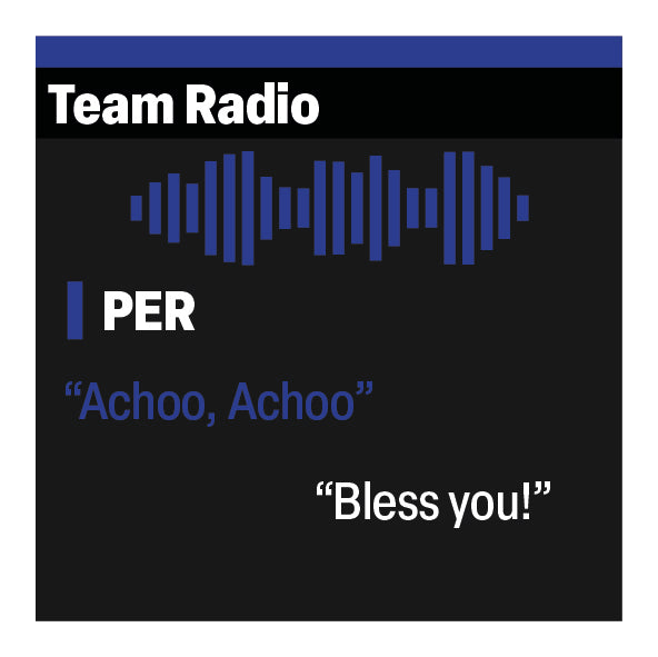 Sergio Perez "Achoo, Achoo - Bless you!" F1 Radio Message Sticker