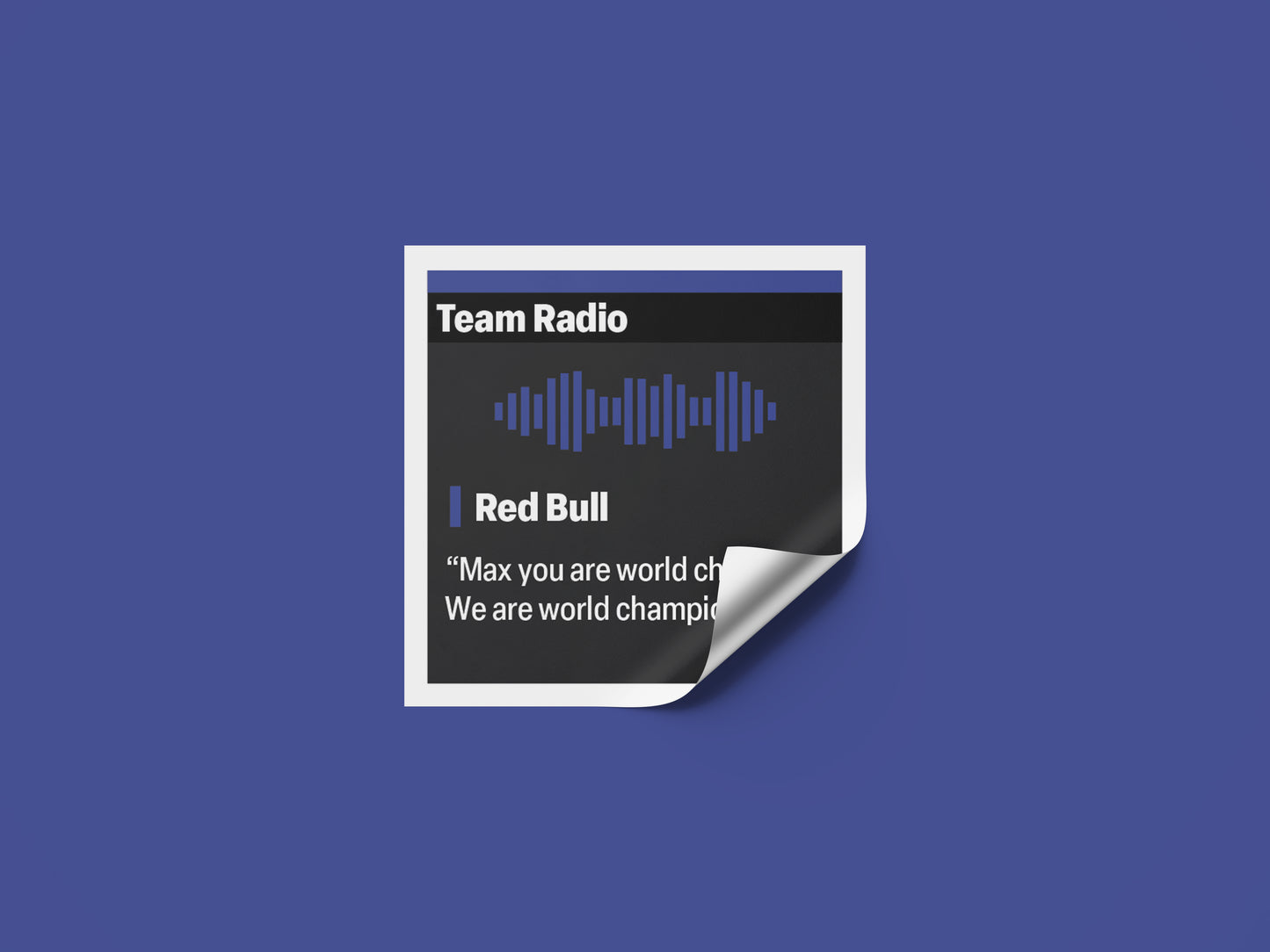Red Bull “Max you are world champion! We are world champion!” F1 Radio Message Sticker