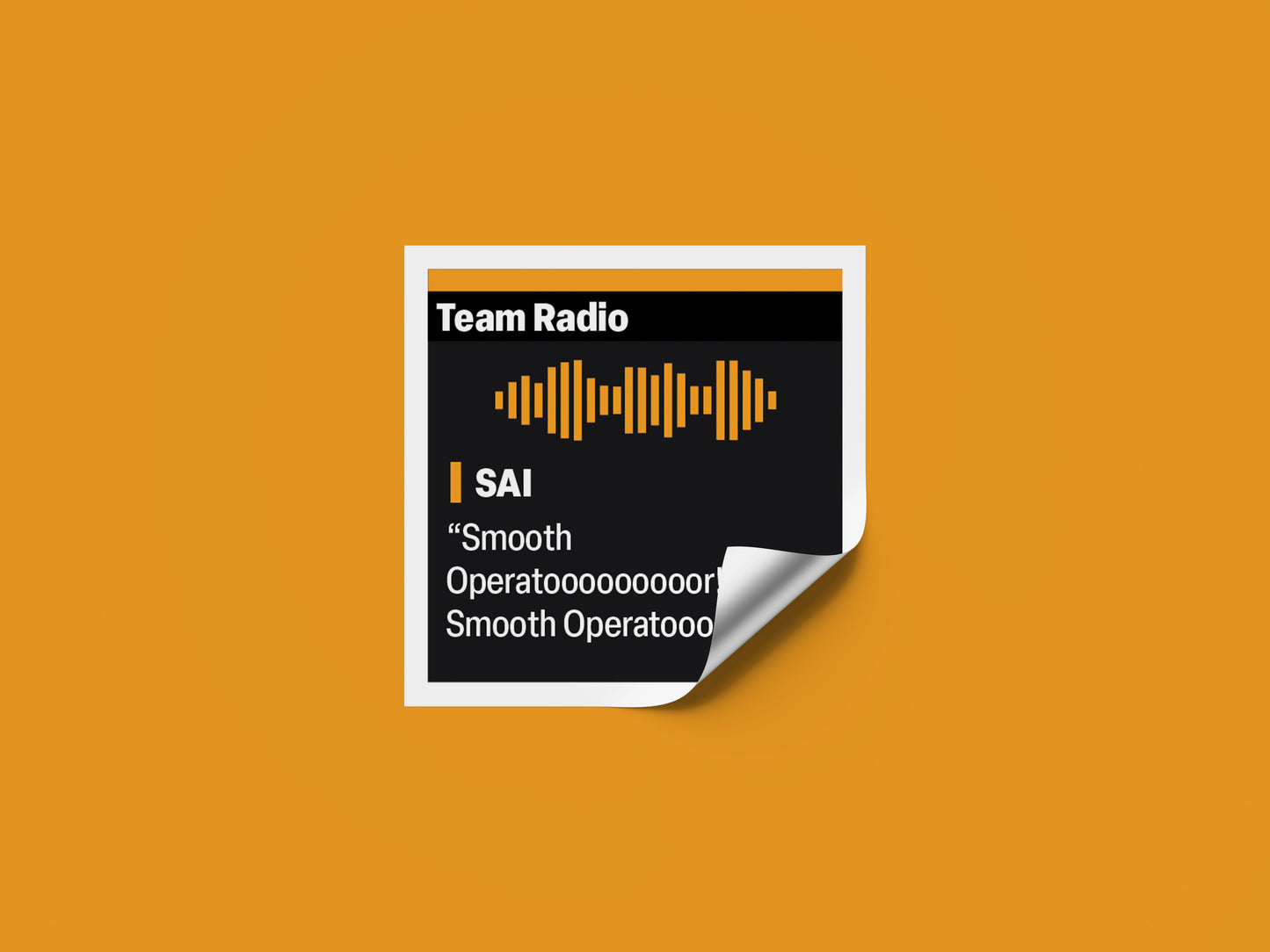 Carlos Sainz "Smooth Operator" F1 Radio Message Sticker