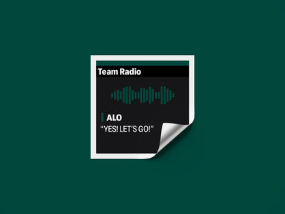 Fernando Alonso "YES! LET'S GO!" F1 Radio Message Sticker