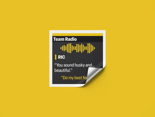 Daniel Ricciardo "You sound husky and... beautiful." F1 Radio Message Sticker