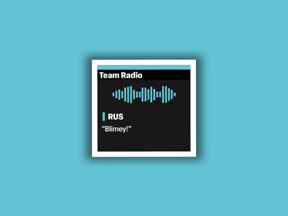 George Russell "Blimey!" F1 Radio Message Sticker