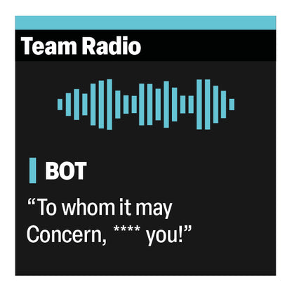 Valtteri Bottas "To whom it may concern, **** you!" F1 Radio Message Sticker