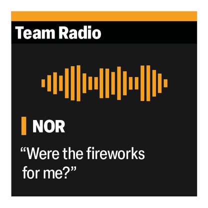 Lando Norris "Where the fireworks for me?" F1 Radio Message Sticker