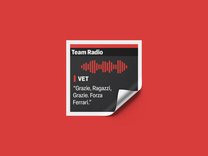 Sebastian Vettel "Grazie, Ragazzi" F1 Radio Message Sticker