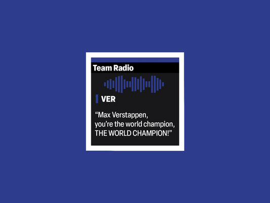 Max Verstappen "You're the world champion!" F1 Radio Message Sticker