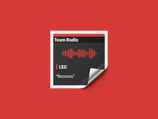 Charles Leclerc "Noooo" F1 Radio Message Sticker