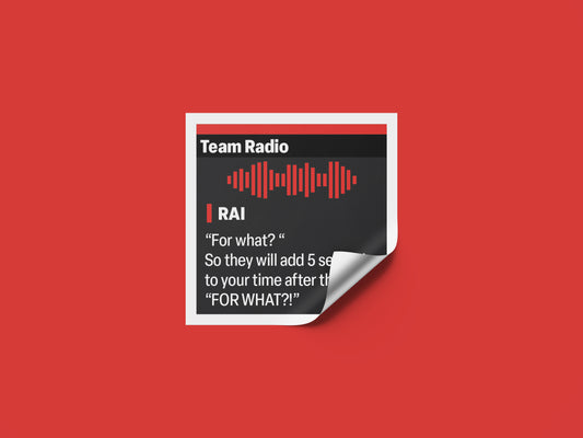 Kimi Raikkonen "For what? For what!?" F1 Radio Message Sticker