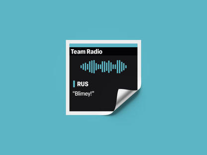 George Russell "Blimey!" F1 Radio Message Sticker